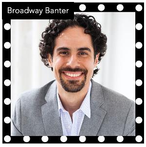 Alex Lacamoire and Corey Cott Announced for BROADWAY BANTER SAFE-AT-HOME This Week 