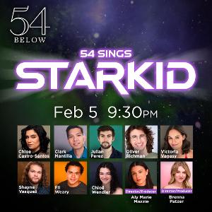 54 SINGS STARKID to be Presented in February, Featuring Brenna Patzer, Victoria Vagasy & More 