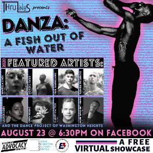 ThruLines Presents DANZA: A Fish Out Of Water - A Virtual Showcase Image