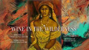N.C. A&T And NYU Alums to Bring Staged Reading Of WINE IN THE WILDERNESS To Stella Adler 