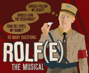 Staged Reading Of New Musical Comedy ROLF(E) To Be Presented at the Iowa State Historical Building Image