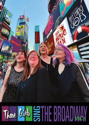 THOSE GIRLS Sing The Broadway! (vol.1) Begins Limited Run at The Laurie Beechman Theatre in October  Image