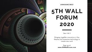 5TH WALL FORUM Offers Free Event To Connect Theater And Virtual Technology Image