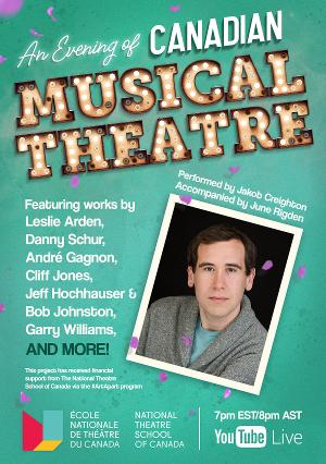 Jakob Creighton to Present A Virtual Evening Of Canadian Musical Theatre 