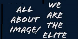 Marcina Zaccaria's ALL ABOUT IMAGE/WE ARE THE ELITE to Premiere At FringeBYOV Image