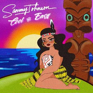 Sammy Johnson Announces New Album 'Cool & Easy' 