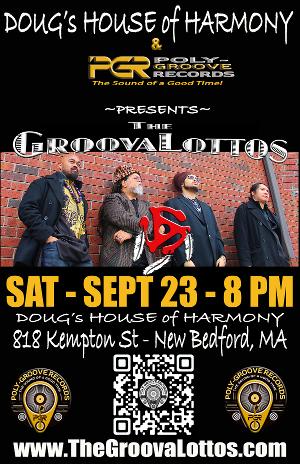 The GroovaLottos to Perform at The Legendary Doug's House Of Harmony This Month 