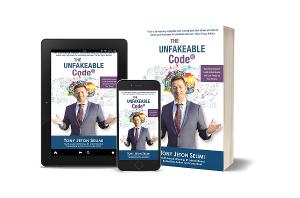 Tony Jeton Selimi Releases New Book THE UNFAKEABLE CODE 