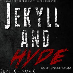 Seacoast Rep Presents JEKYLL AND HYDE Image