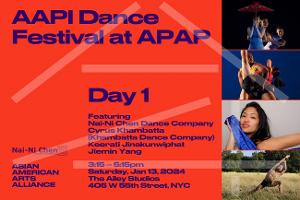 Nai-Ni Chen Dance Company And Asian American Arts Alliance Present AAPI Dance Festival At APAP 