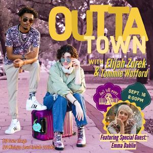 Tommie Wofford and Elijah Zurek Team Up for OUTTA TOWN at Don't Tell Mama This Month Image
