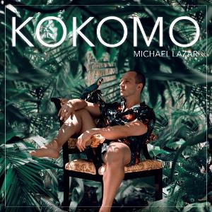 Michael Lazar Transports Us To 'Kokomo' With New Cover Image