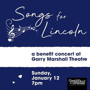 Jonah Platt, Clayton Snyder and More to Perform in SONGS FOR LINCOLN - A Benefit Concert 