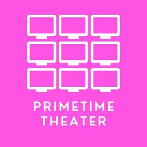 PRIMETIME THEATER FESTIVAL To Present All-New Sitcom-Inspired Play Series By Emerging Artists  Image