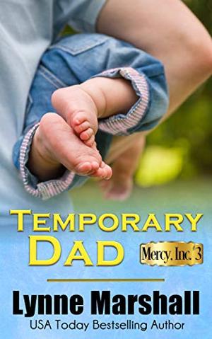 Bestselling Author Lynne Marshall Releases Sweet Romance TEMPORARY DAD 
