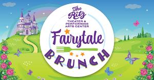 Ritz Theater & Performing Arts Center To Host Valentine's Brunch With Fairytale Friends 