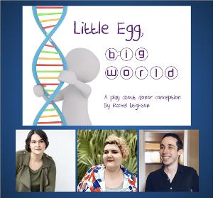 LITTLE EGG, BIG WORLD To Premiere at Theatre Row, June 2022 Image