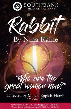 RABBIT by Award-Winning Playwright Nina Raine Will Come to Southbank This Month  Image