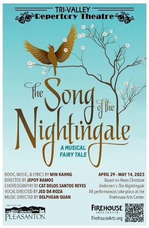 Tri-Valley Repertory Theater to Present THE SONG OF THE NIGHTINGALE by Min Kahng This Month 