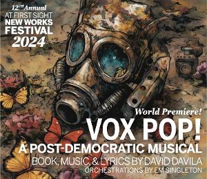 David Davila's VOX POP! A Post-Democratic Musical Premieres at Indiana University Image