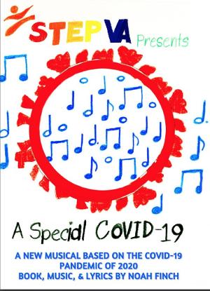 A SPECIAL COVID-19 MUSICAL Comes to Step VA Image