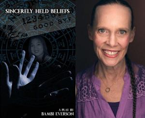 Bambi Everson to Discuss SINCERELY HELD BELIEFS At The Drama Book Shop 