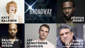 Joshua Henry, Kate Baldwin, Vincent Pastore and More Join Broadway Relief Project Benefit Concert Series 