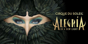 Cirque Du Soleil's ALEGRIA Comes To Texas under The Big Top In 2020  