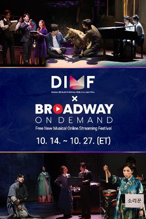 Check Out DIMF Korean New Musicals On Broadway On Demand 
