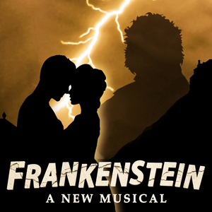 FRANKENSTEIN Extends Into 4th Year, Adds Matinee Performances Image