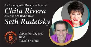 Broadway in Worcester Announces Season Two Opener With Chita Rivera and Seth Rudetsky  Image