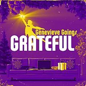 Genevieve Goings Releases New Song 'Grateful'  Image