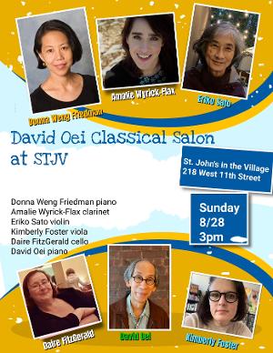 Lineup Set For The Season Opener of the David Oei Classical Salon  This Weekend at St. John's In The Village 