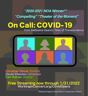 ON CALL: COVID-19 Opera to Stream Free on Thanksgiving For Healthcare Workers 
