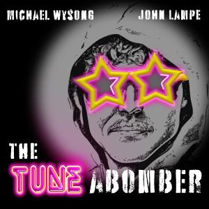 The TUNEABOMBER is Coming To The Duplex For One Night Only Image