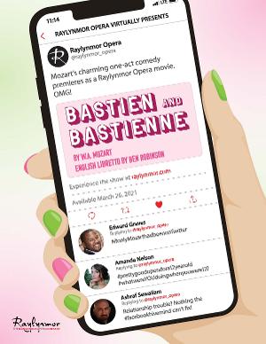 Raylynmor Opera Releases Film Adaptation Of Mozart's BASTIEN UND BASTIENNE Image