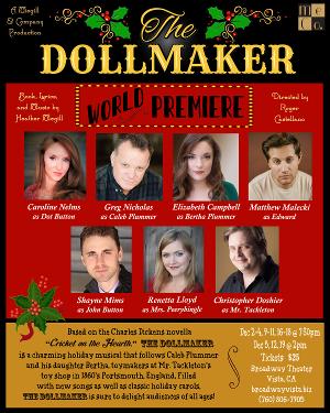 THE DOLLMAKER World Premiere Will Bring Christmas Cheer To Vista's Broadway Theater 