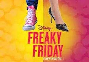 FREAKY FRIDAY THE MUSICAL is Coming to the Zack Theatre Image