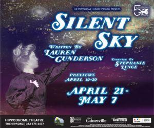 SILENT SKY by Lauren Gunderson to be Presented at The Hippodrome Theatre in April Image