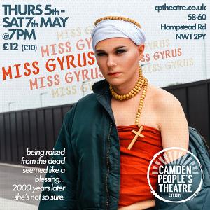 Miss Gyrus Premieres at Camden People's Theatre Next Month  Image