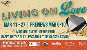 The Hippodrome Presents LIVING ON LOVE Image