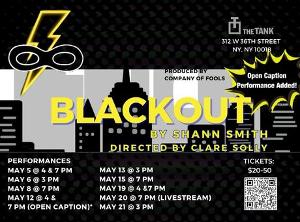 Shann Smith's BLACKOUT Now Running at The Tank Image