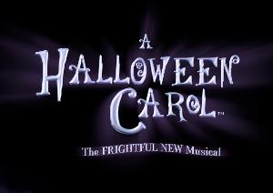 New Musical A HALLOWEEN CAROL Retells Dickens' Classic With A Spooky Twist Image