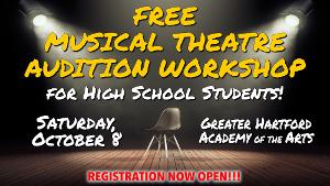 Free Musical Theatre Audition Workshop For Teens To Be Offered in Hartford Next Month 