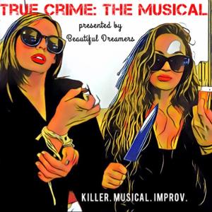 TRUE CRIME: THE MUSICAL is Back For One Night Only  Image