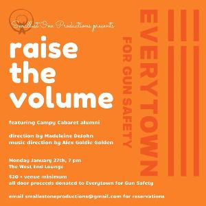 Smallest One Productions Presents RAISE THE VOLUME: A Concert Benefiting Everytown For Gun Safety 
