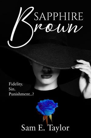 Sam E. Taylor Releases New Steamy Novel SAPPHIRE BROWN Image