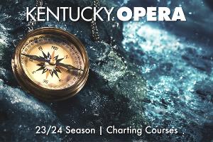 Kentucky Opera Announces 2023-24 All-English Season 