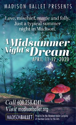 Madison Ballet Presents A MIDSUMMER NIGHT'S DREAM Image