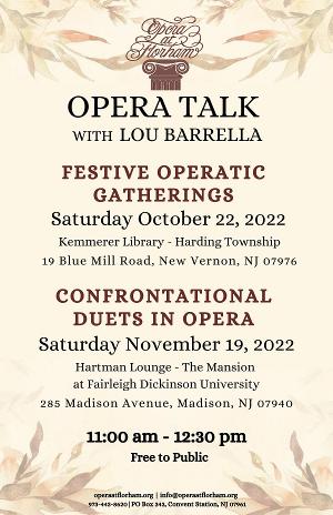 Opera Talk With Lou Barrella Announced At Opera At Florham - Festive Operatic Gatherings Image